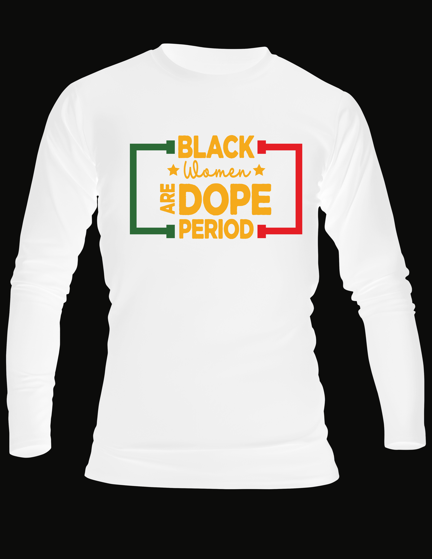 Black Women Are Dope