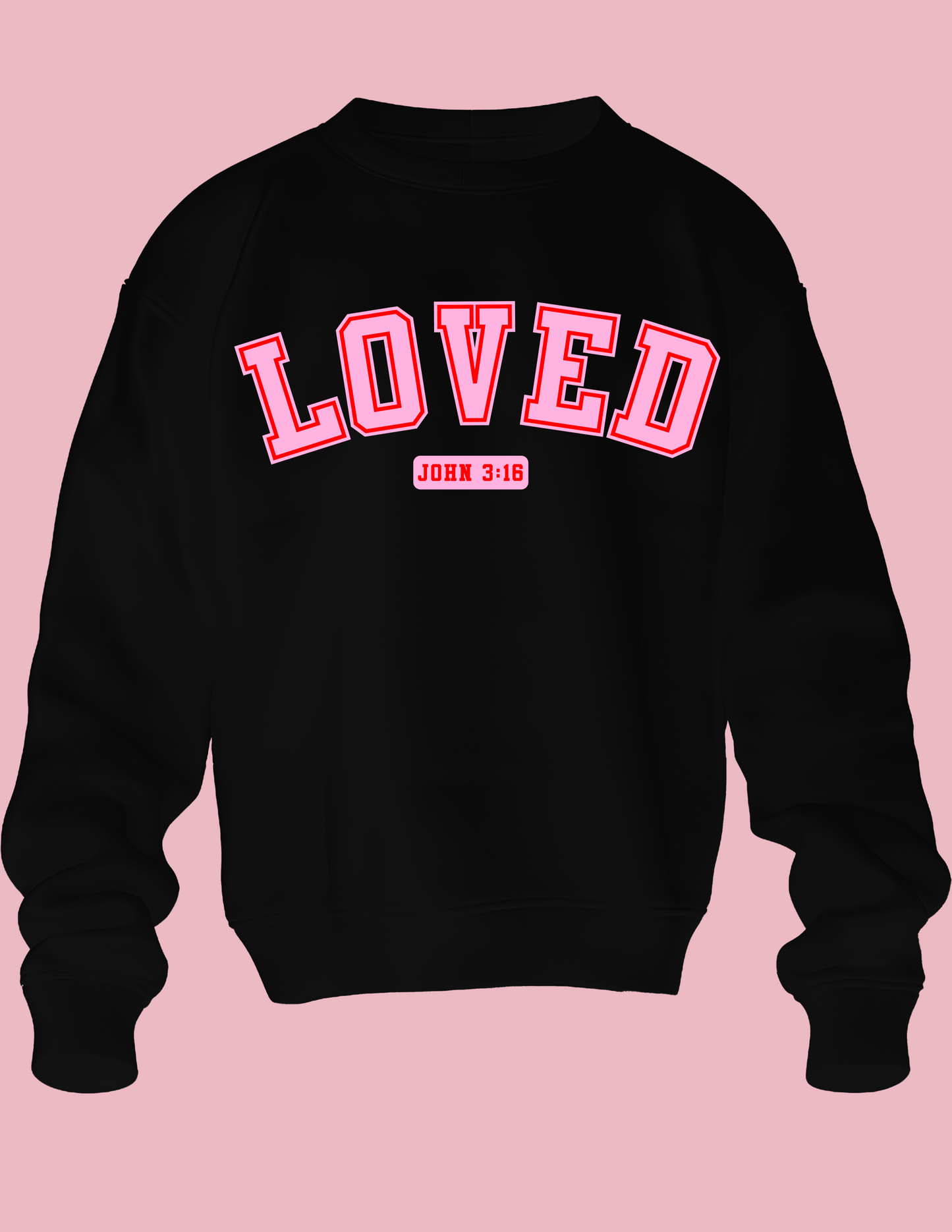 LOVED John 3:16 - Pink Letters w/ Red Outline