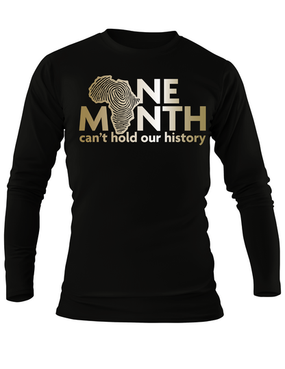 One Month Cant Hold Our History