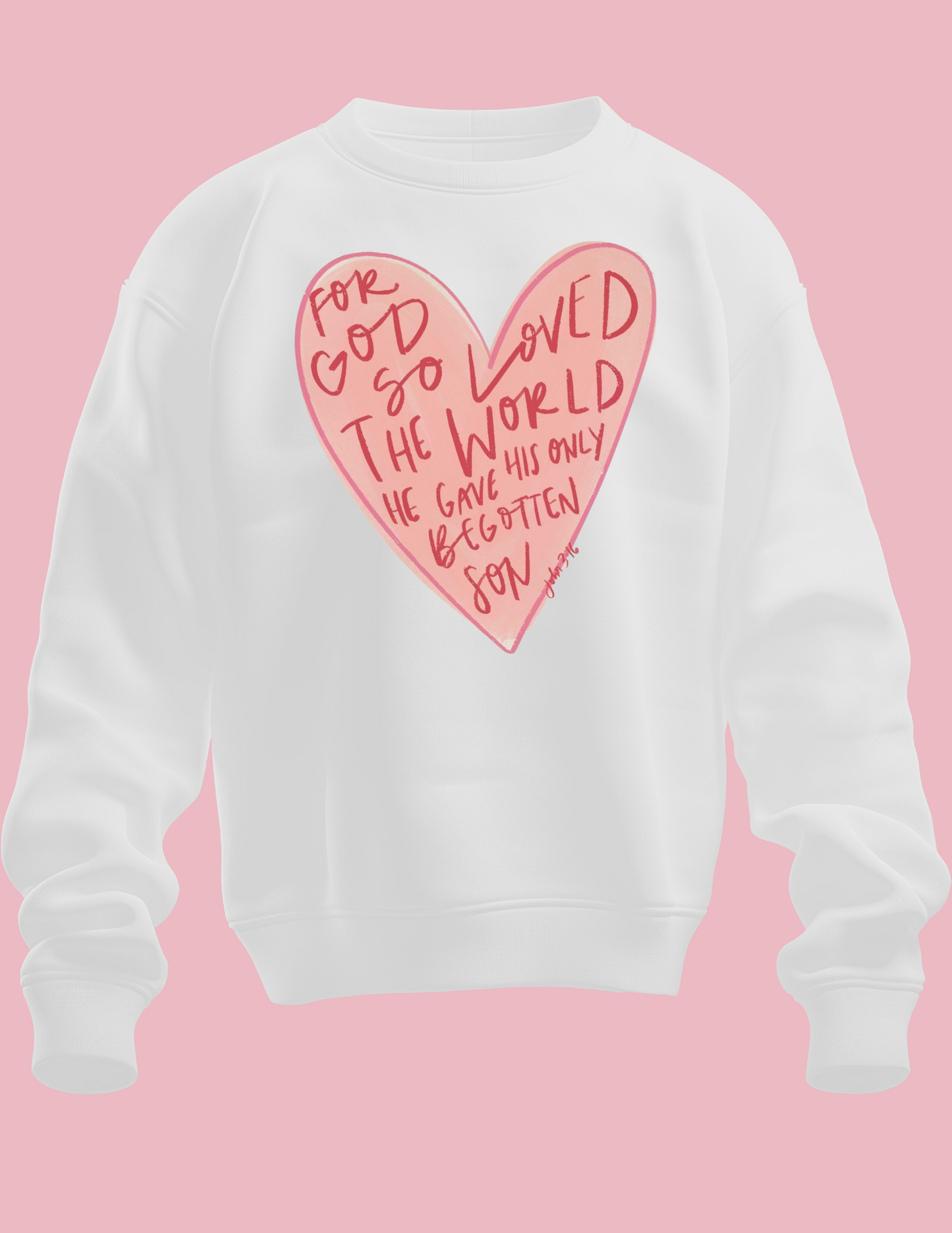 John 3:16 - Pink Heart
