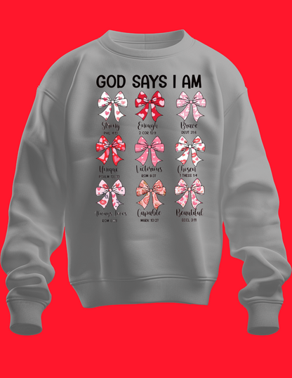 God Says I am (Bows)