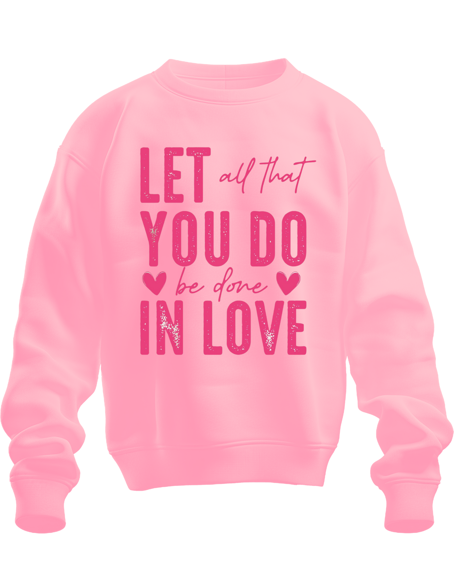 Let All That You Do...