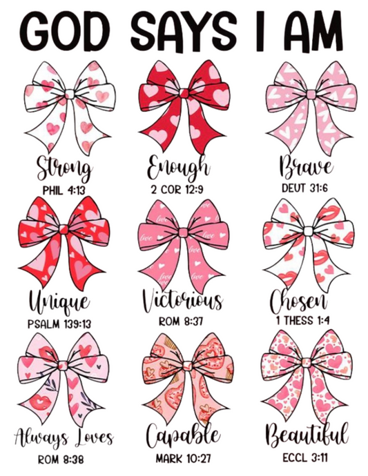 God Says I am (Bows)
